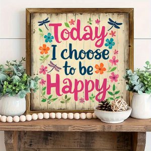 2D Flat - 2D Wall Art Featuring The Phrase 'Today I Choose Happiness' - a Country-Style Decoration with Floral Accents in Pink, Beige, Brown, Or Orange - Made from Reclaimed Wood, Suitable for Home, Office